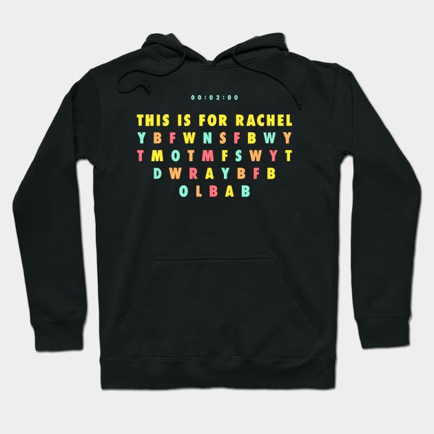 This is for Rachel rainbow This Is For Rachel Hoodie TeePublic